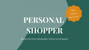 Personal Shopping Messerich