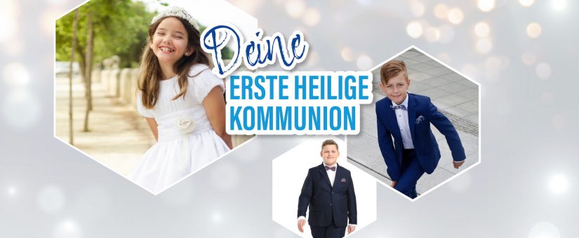 Kommunionbekleidung für Jungen und Mädchen