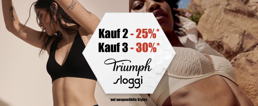 Bis zu -30% auf Triumph & Sloggi