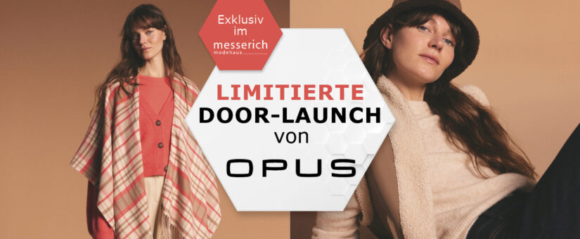 Limitierte OPUS Kollektion im Modehaus Messerich