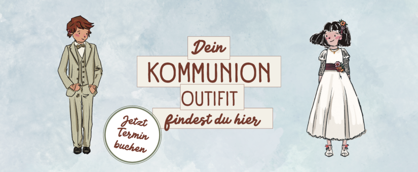 Dein Kommunion Outfit findest du hier!