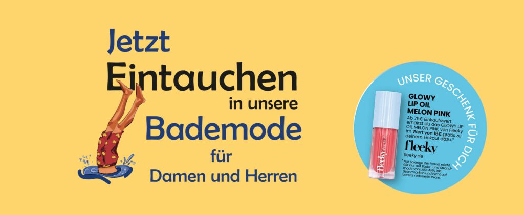 Jetzt eintauchen in unsere Bademode 🩱🩳